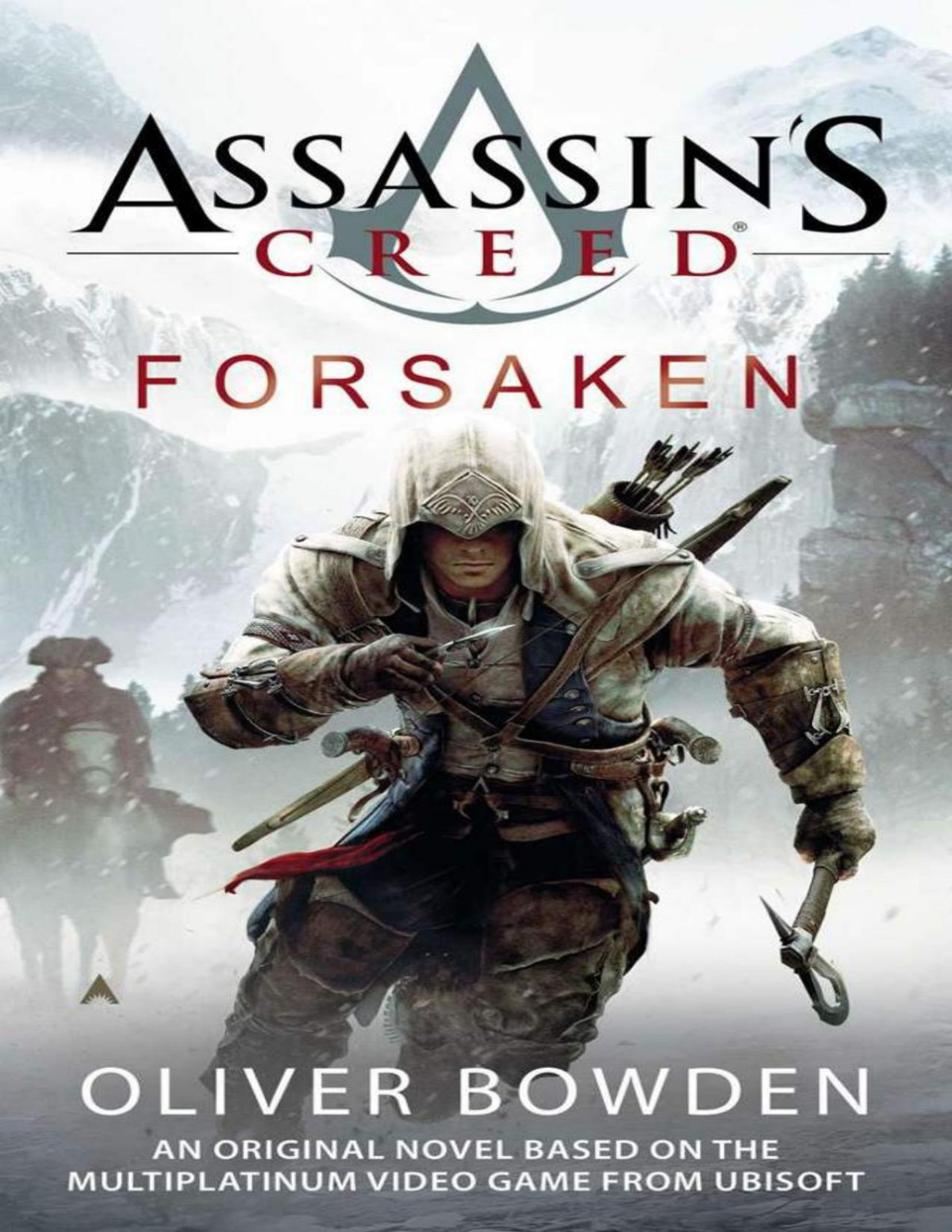 Assassins Creed Forsaken Oliver Bowden