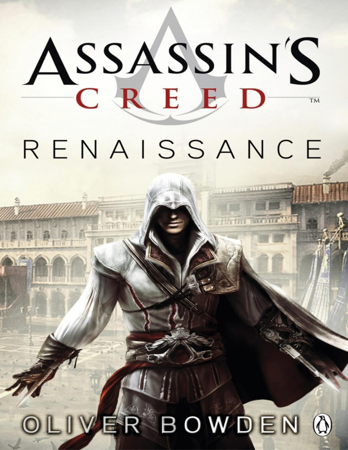 Assassins Creed Renaissance Oliver Bowden