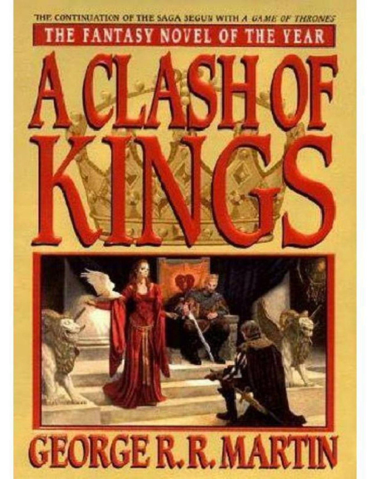 A Clash Of Kings George R R Martin