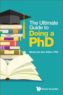 The Ultimate Guide To Doing A Phd Merle Van Den Akker