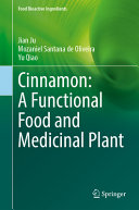 Cinnamon A Functional Food And Medicinal Plant 1st Jian Ju Mozaniel Santana De Oliveira