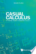 Casual Calculus A Friendly Student Companion Volume 3 Kenneth Luther