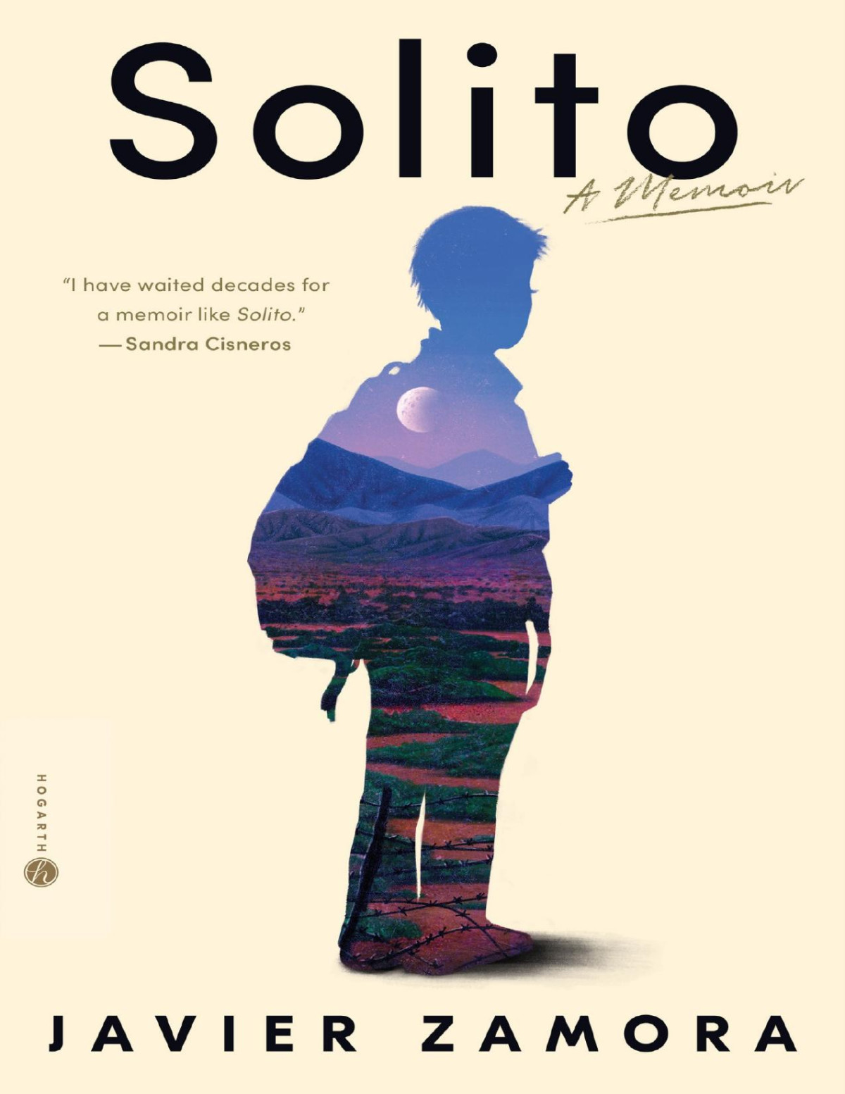 Solito A Memoir Javier Zamora