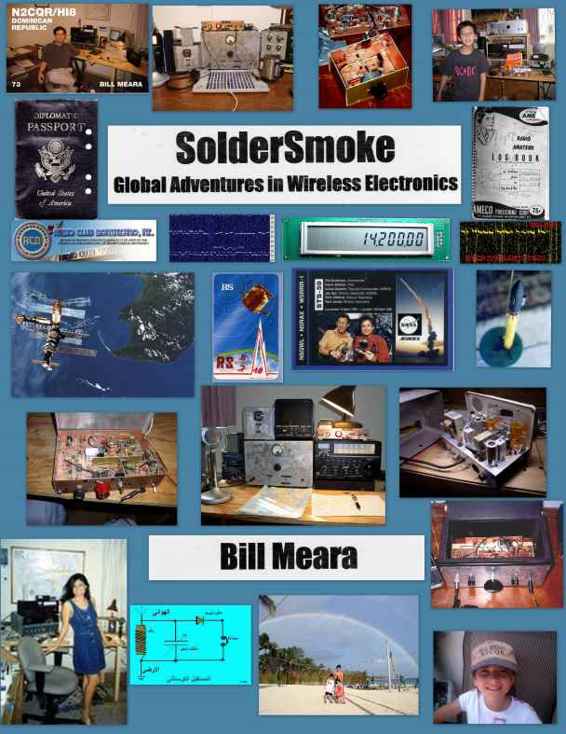 Soldersmoke Global Adventures In Wireless Electronics Bill Meara