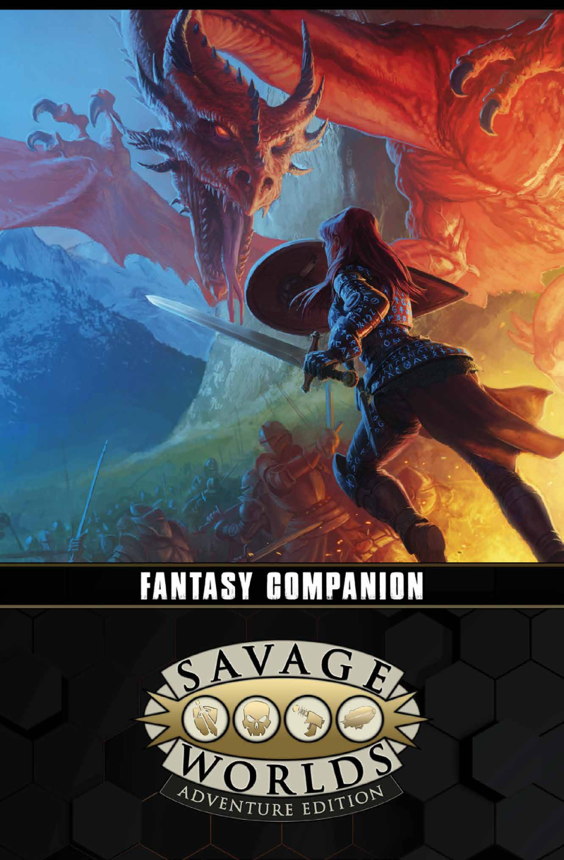 Fantasy Companion Savage Worlds Adventure Edition 1st Edition Shane Lacy Hensley