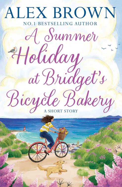 A Summer Holiday At Bridgets Bicycle Bakery A Short Story The Carringtons Bicycle Bakery Book 2 Alex Brown