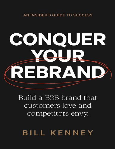 Conquer Your Rebrand Bill Kenney
