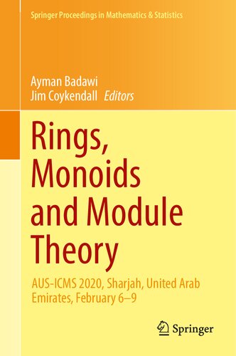 Rings Monoids And Module Theory 1st Ed 2021 Ayman Badawi Jim Coykendall Editors