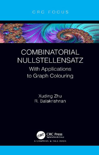 Combinatorial Nullstellensatz 1st Edition Xuding Zhu R Balakrishnan