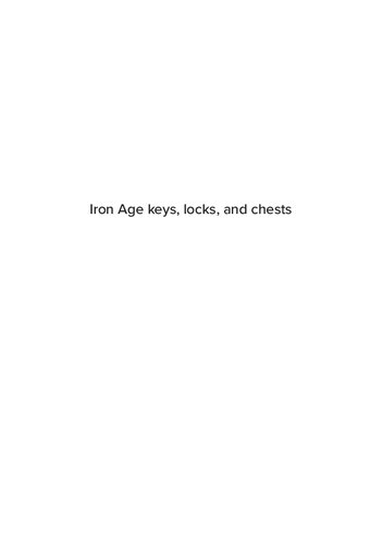 Iron Age Keys Locks And Chests Exploring Locking Practices And Social Identities At Birka Helg Lov Sanda And Vallhagar Emma Nordstrm
