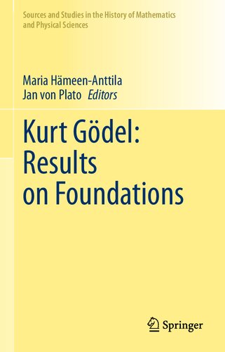 Kurt Gdel 1st Edition Maria Hmeenanttila Jan Von Plato