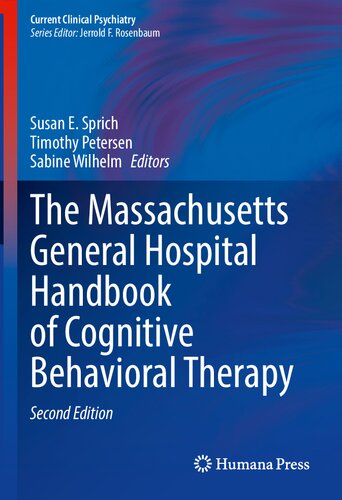 The Massachusetts General Hospital Handbook Of Cognitive Behavioral Therapy Cbt 2nd Ed 2nd Edition Susan E Sprich