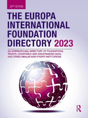 The Europa International Foundation Directory 2023 32th Edition Europa Publications