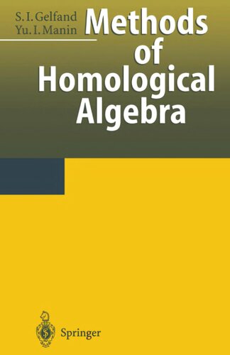 Methods Of Homological Algebra Sergei I Gelfand Yuri J Manin