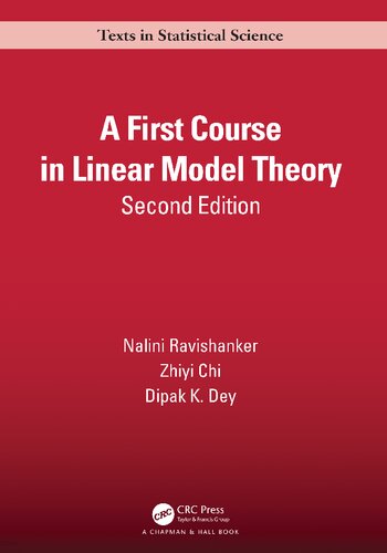 A First Course In Linear Model Theory 2nd Edition Nalini Ravishanker