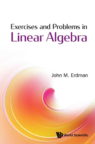 Exercises And Problems In Linear Algebra 1st Edition John M Erdman