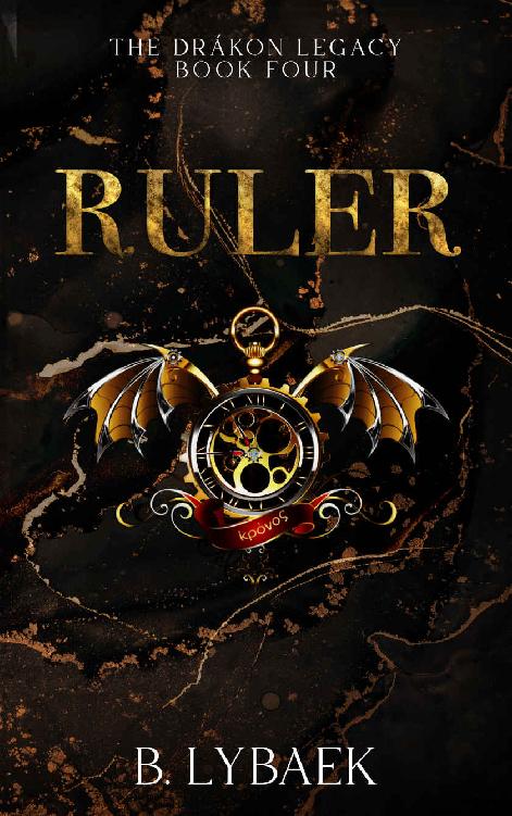 Ruler A Dark Secret Society The Drkon Legacy Book 4 B Lybaek