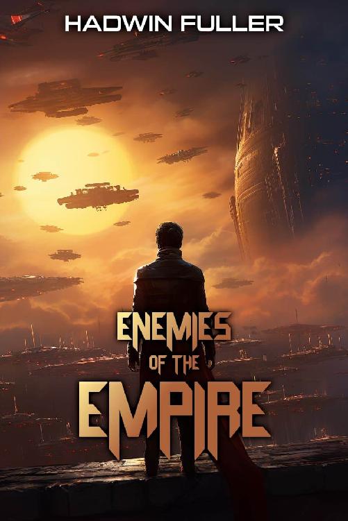 Enemies Of The Empire Hadwin Fuller