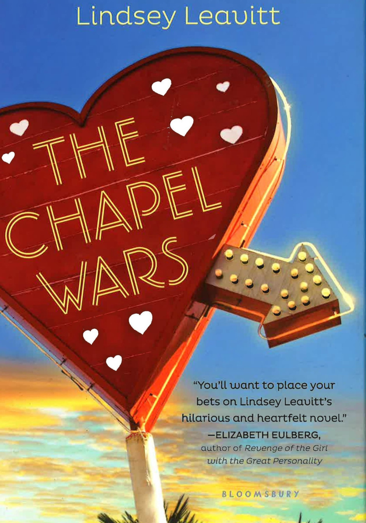 The Chapel Wars Lindsey Leavitt