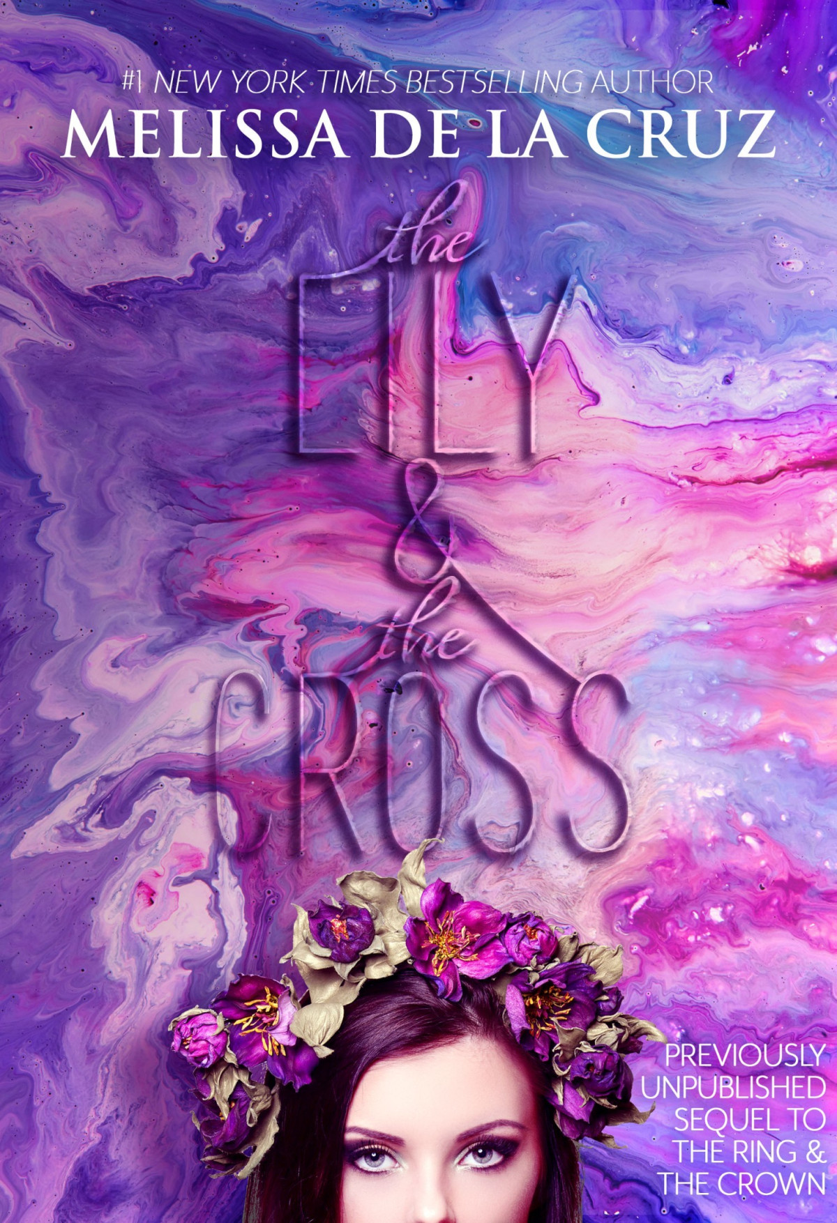 The Lily And The Cross Melissa De La Cruz