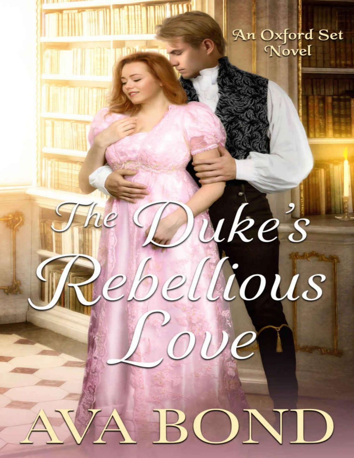 The Dukes Rebellious Love Ava Bond