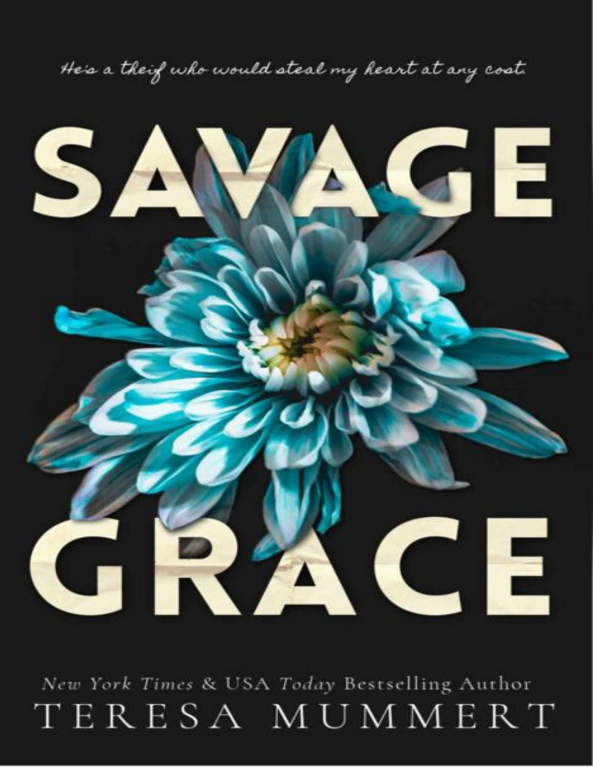 Savage Grace Teresa Mummert