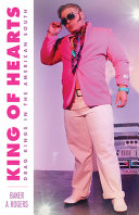 King Of Hearts Drag Kings In The American South Baker A Rogers