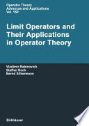 Limit Operators And Their Applications In Operator Theory Vladimir Rabinovitch