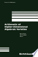 Arithmetic Of Higherdimensional Algebraic Varieties Bjorn Poonen Yuri Tschinkel