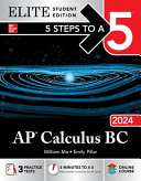 5 Steps To A 5 Ap Calculus Bc 2024 Elite Student Edition William Ma