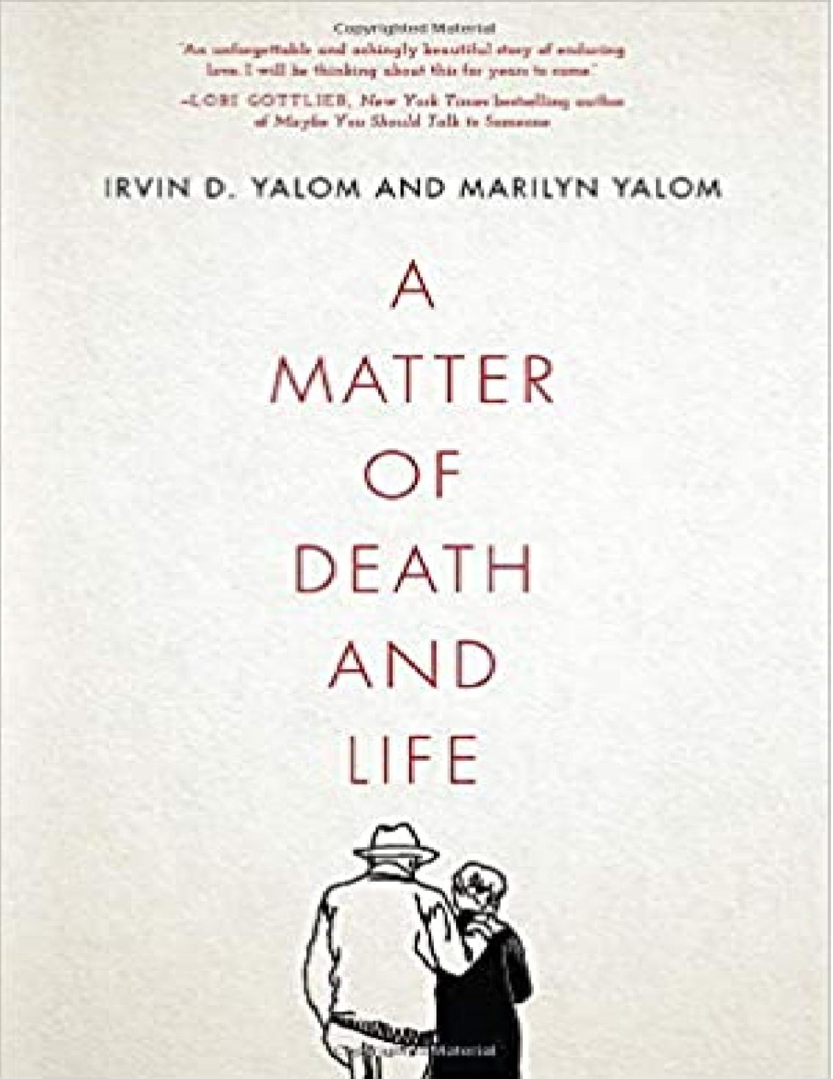 A Matter Of Death And Life Irvin D Yalom Marilyn Yalom