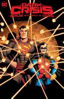 Dark Crisis Worlds Without A Justice League Simon Spurrier Meghan Fitzmartin