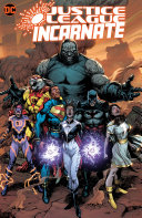 Justice League Incarnate Joshua Williamson Dennis Culver