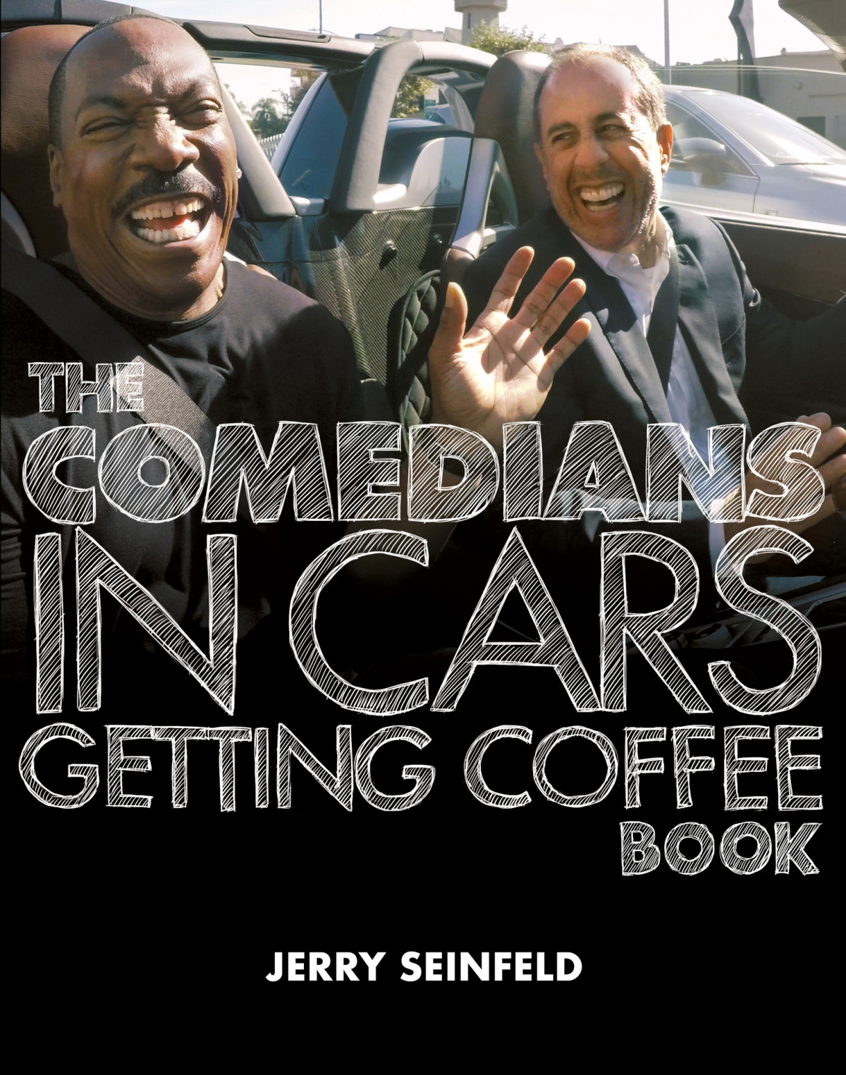 The Comedians In Cars Getting Coffee Book Jerry Seinfeld
