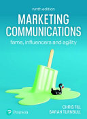Marketing Communications Fame Influencers And Agility Ninth Edition 9th Chris Fill Sarah Turnbull