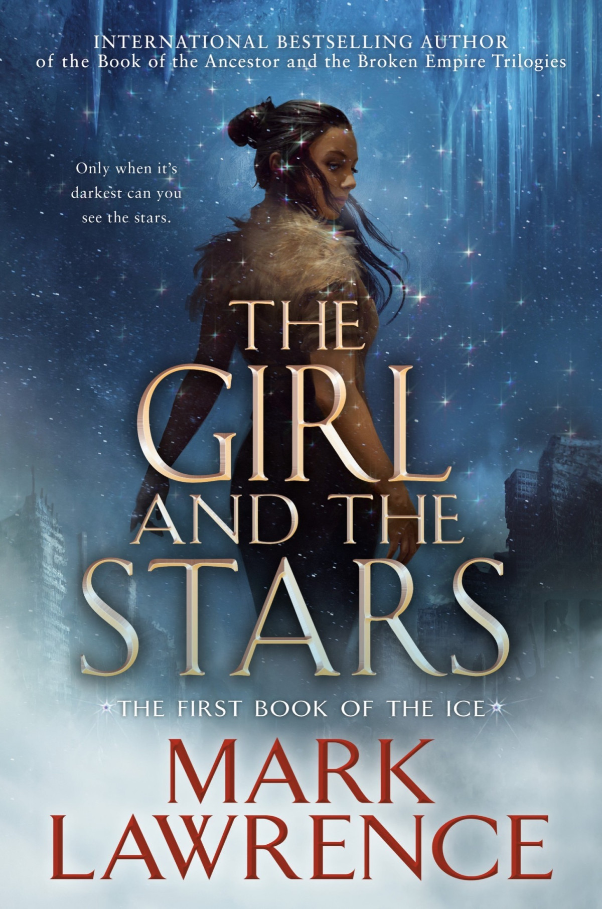 The Girl And The Stars Mark Lawrence