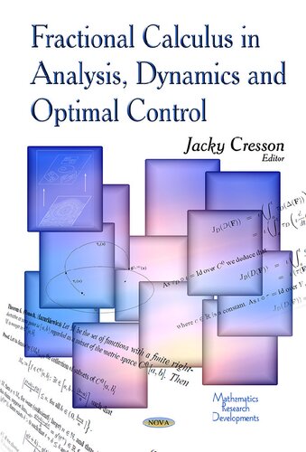 Fractional Calculus In Analysis Dynamics And Optimal Control Jacky Cresson