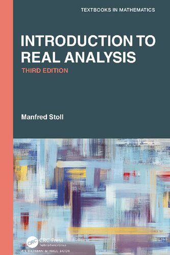 Introduction To Real Analysis 3rd Edition Manfred Stoll