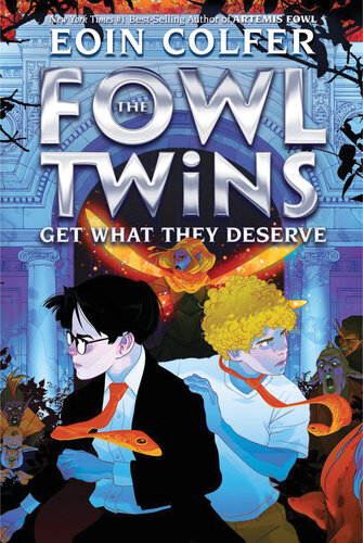The Fowl Twins Get What They Deserve Eoin Colfer