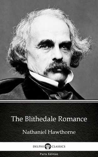 The Blithedale Romance Nathaniel Hawthorne