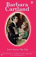 Love Saves The Day The Pink Collection Book 148 Barbara Cartland
