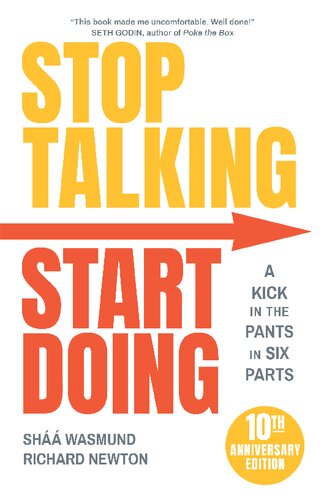 Stop Talking Start Doing Second Edition Shaa Wasmund Richard Newton