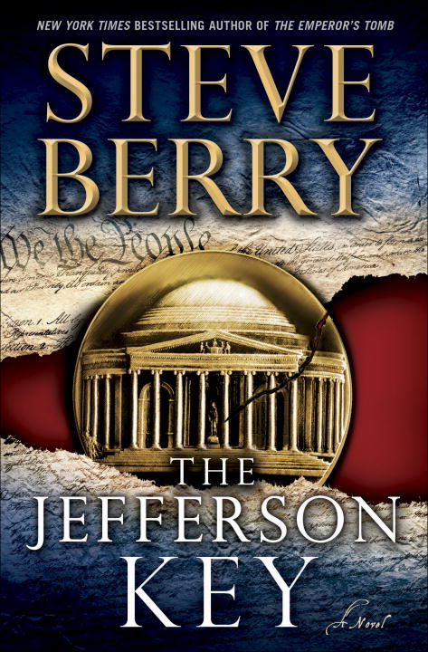 The Jefferson Key A Novel Steve Berry