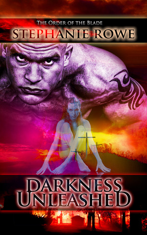 Darkness Unleashed Ob7 Stephanie Rowe