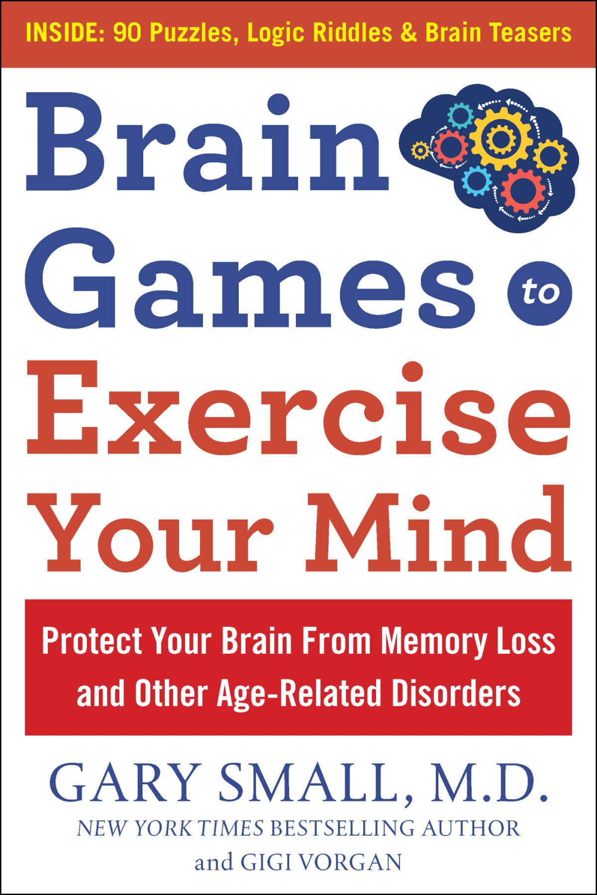 Dr Smalls Brain Games Gary Small Gigi Vorgan