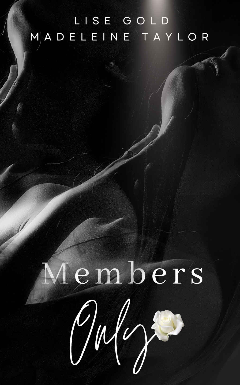 Members Only 1st Edition Lise Gold Madeleine Taylor