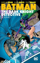 Batman The Dark Knight Detective Vol 1 Mike W Barr Alan Davis Paul Neary