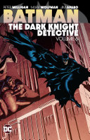 Batman The Dark Knight Detective Vol 6 John Ostrander Peter Milligan