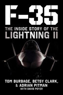 F35 The Inside Story Of The Lightning Ii 1st Edition Tom Burbage