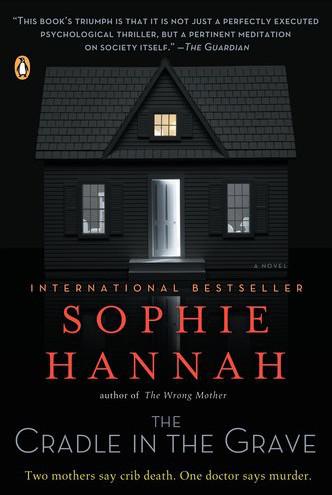 The Cradle In The Grave Sophie Hannah